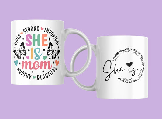 She is Mom Mug